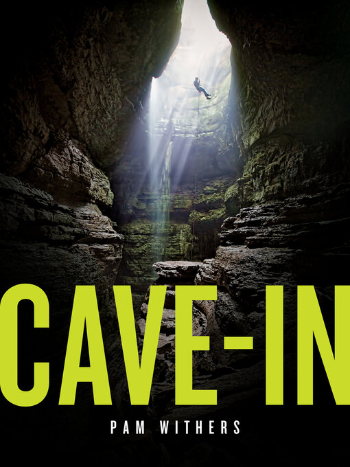 Title details for Cave-In by Pam Withers - Available